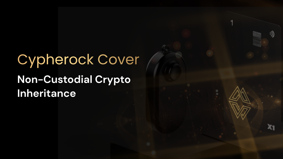 Ensuring Non Custodial Inheritance with Cypherock Cover