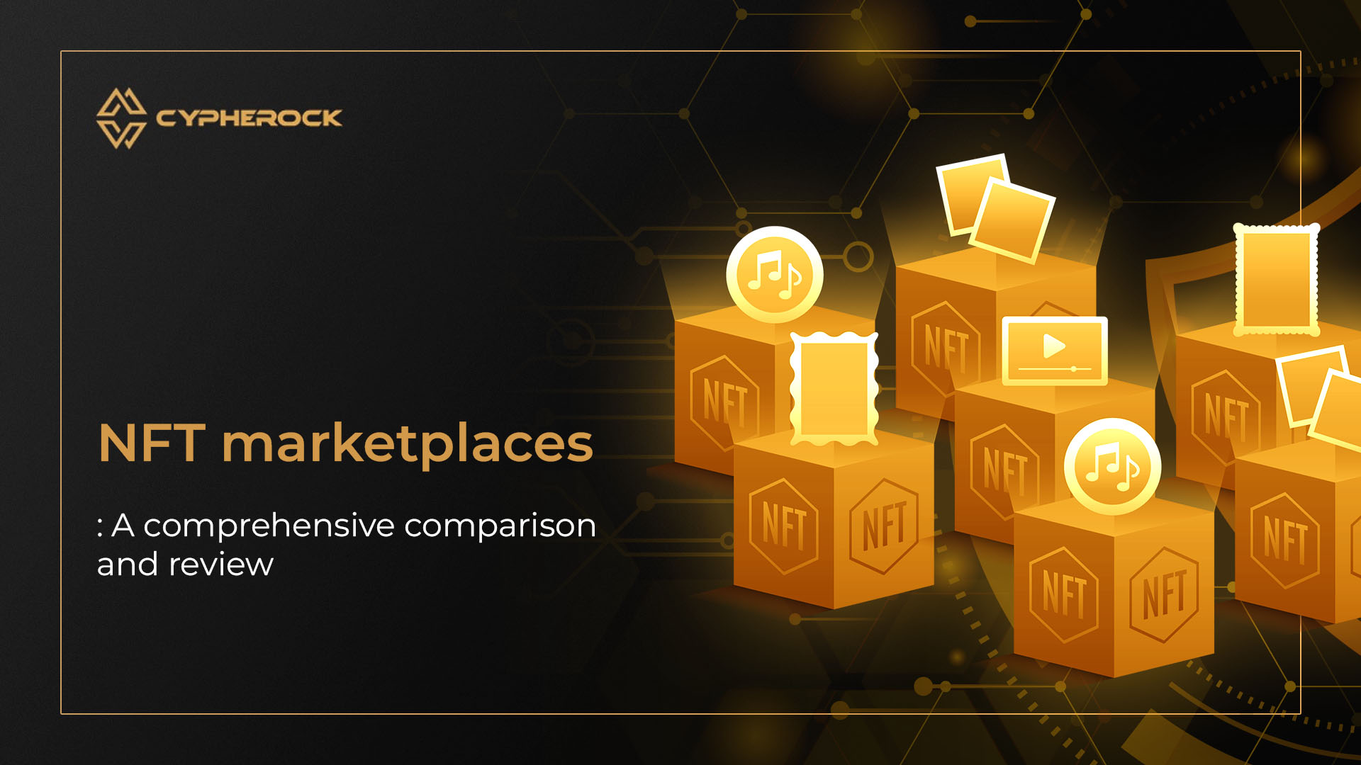 Hero image for NFT Marketplaces: A Comprehensive Comparison and Review