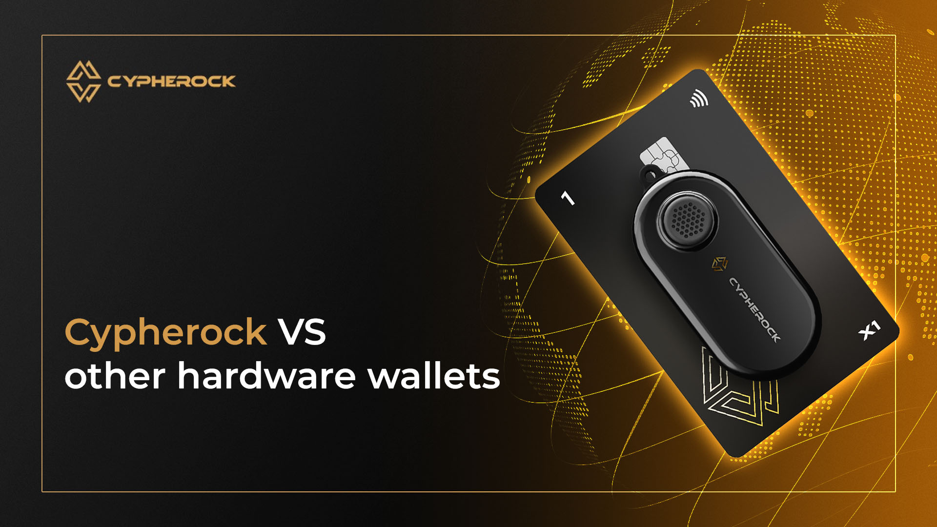 Hero image for Cypherock X1 vs Other Hardware Wallets: Unleashing the Next Level of Security and Convenience